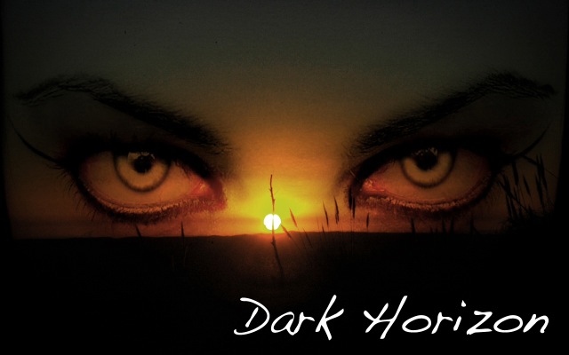 Dark Horizon